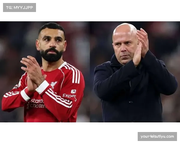 斯洛特锋线球员状态管理 萨拉赫进球荒下战术角色重新定位